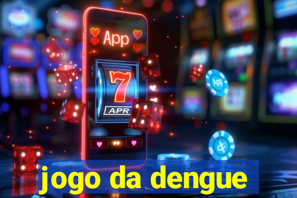 jogo da dengue